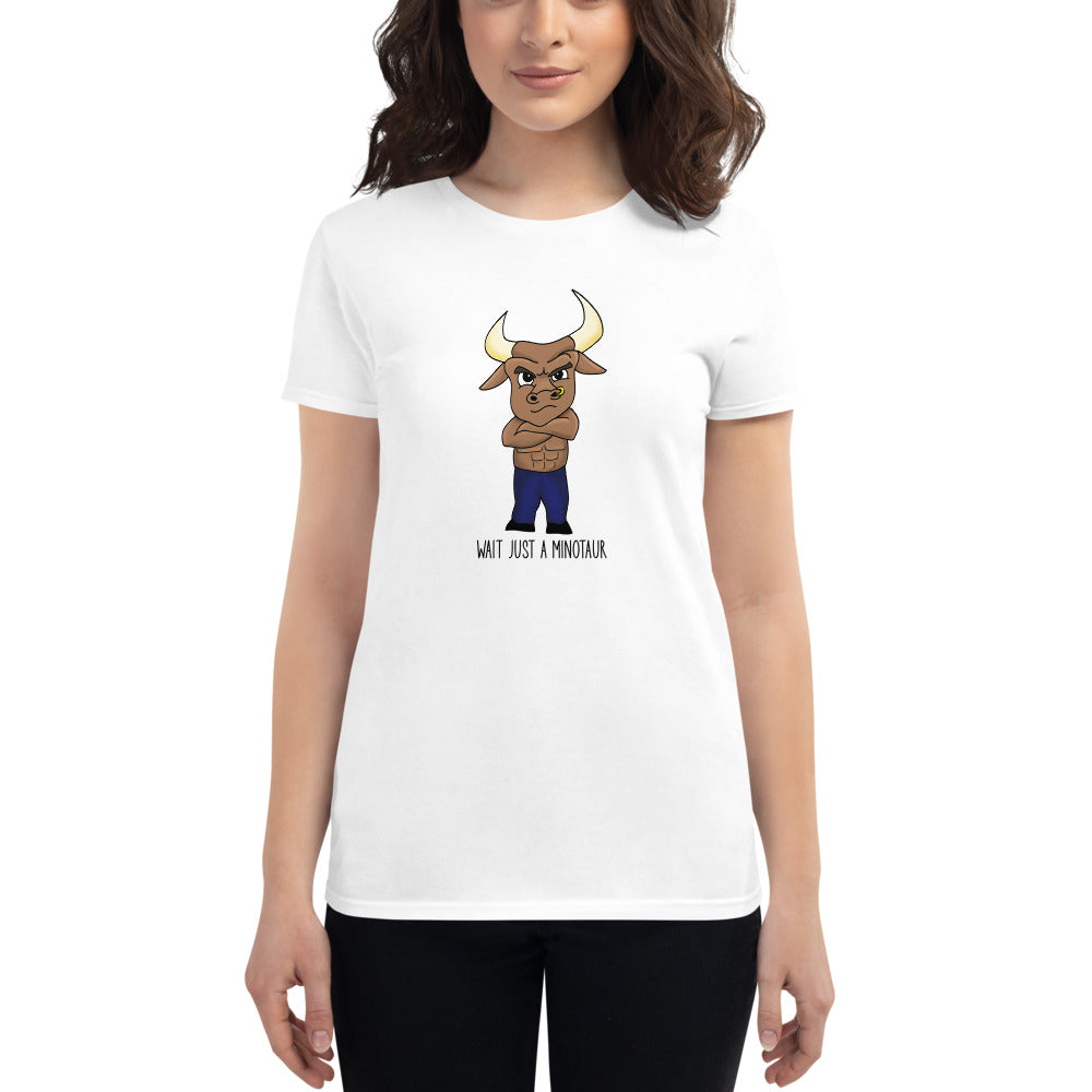 Wait Just A Minotaur T-Shirt